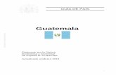 Informes de Secretaría:Guía de País - mapa.gob.es · GUÍA DE PAÍS Guatemala Elaborado por la Oficina Económica y Comercial de España en Guatemala Actualizado a febrero 2016