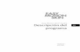 Descripción del ES programa - EasyMotionSkin...documentación deben ser guardadas por el fabricante como mínimo 10 años, como documentos acreditativo. ... de escoger,. crear, guardar