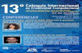13 creatividad computacional cartel conferencia · Coloquio Internacional en Creatividad Computacional Literatura electrónica: una mirada desde las humanidades y las ciencias de