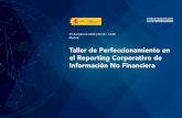 Taller de Perfeccionamiento en el Reporting Corporativo de ... · Taller de Perfeccionamiento en el Reporting Corporativo de Información No Financiera 25 de febrero 2020 | 09:30