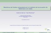 Mecánica de fluidos computacional: el método de la ...rrs/pub/MEBR/sem-taller-ier-2015.pdf · El método de la ecuación de Boltzmann en redes (MEBR) resuelve numéricamente la