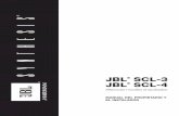 JBL SCL-3 SCL-4...Los altavoces SCL-3 y SCL-4 son los miembros más recientes de la familia del sistema para cine en casa JBL Synthesis. Para obtener el mejor rendimiento de sus nuevos