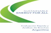 Argentina...El desarrollo sostenible no es posible sin un sector energético sostenible. Cerca de 1.300 millones de habitantes en este planeta – una de cada cinco personas sobre