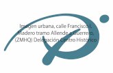 Imagen urbana, calle Francisco I. Madero tramo Allende a ...implanqueretaro.gob.mx/im/st/4/4/0/2/sFicha.CalleMadero.pdf · Imagen urbana, calle Francisco I. Madero tramo Allende a