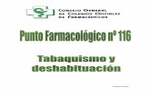 mayo 2017 - Portalfarmacofsegovia.portalfarma.com/Documentos/Portada/116 - Tabaquismo.pdf · o Efectos de la nicotina ... quien lo consumía en forma de rapé para tratar sus migrañas