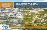 VULNERABILIDAD Y RIESGO URBANO: GUATEMALA Y MÉXICOceur.usac.edu.gt/publicaciones1/2016/Vulnerabilidad-y-Riesgo.pdf · diseño participativo y su atención en la vulnerabilidad urba-no-arquitectónica