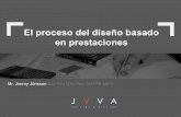 El proceso del diseño basado en prestacionesjvvafire.com/Presentations/PBD_JVVA.pdf · El proceso del diseño basado en prestaciones . 2 Diseño PBD ... •Limitar tiempo de parada