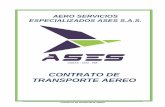 AERO SERVICIOS ESPECIALIZADOS ASES S.A.S.ases.com.co/static/files/Contrato_de_Transporte_Aereo.pdf · técnicas no correspondientes al mantenimiento programado o rutinario de la aeronave,