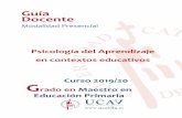 Guía Docente - UCAVILA · Elaboración de proyectos de actuación educativa basados en la adquisiciónde conocimientos, destrezas y aptitudes intelectuales y emocionales. Resolución