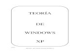 TEORÍA DE WINDOWS XP - WordPress.com · 2015-07-07 · Windows tiene las siguientes versiones: WINDOWS 95, WINDOWS 98, WNDOWS 2000 o MILENIUM, WINDOWS 2002 o XP, WINDOWS 2007 o VISTA.