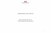 Manual de Ética - BancoEstadoLa Ética no inventa problemas, sino que reflexiona sobre ellos y las conductas buenas o ... todos los chilenos a productos financieros del mercado de