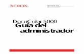 DocuColor 5000 Guía del - Xeroxdownload.support.xerox.com/pub/docs/XRIP_Creo_CXP50/userdocs/any-os/es/... · DocuColor 5000 Guía del administrador ix Notas de seguridad Dispositivos