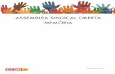 ASSEMBLEA SINDICAL OBERTA - CCOO de Catalunya · 2018-10-05 · 4 per dotar d’eficàcia les formes de lluita tradicionals. La classe treballadora veu diversificada la seva condició