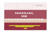 MANUAL DE PROCEDIMIENTOS · 2020-02-27 · operación policial. El presente manual de procedimientos es una herramienta operativa para garantizar la actuación estandarizada en el