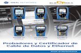 Probadores y Certificador de Cable de Datos y Ethernet · 2019-03-20 · VDV II Pro – Verificador de cable de Voz, Datos y Video Contenido adicional del VDV II Plus y Pro ... RJ45-