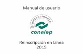 Manual de usuario - gob.mxconalep.edu.mx/UODDF/Planteles/iztapalapa-II/alumnos/...Manual de usuario Reinscripción en Línea 2015 Desde el portal CONALEP , el alumno accede al Sistema