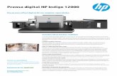 Prensa digital HP Indigo 12000 · One Shot amplía los sustratos para los soportes de lienzos, sintéticos y metalizados. Imprima en sustratos desde 70 g/m2 hasta 400 g/m2 y de 75