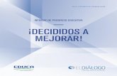 ¡DECIDIDOS A MEJORAR!1m1nttzpbhl3wbhhgahbu4ix.wpengine.netdna-cdn.com/...5 Este Informe de Progreso Educativo República Dominicana 2015: ¡Decididos a mejorar!, es el primero de