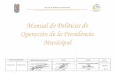 Manual de Políticas de Operación - teloloapan.gob.mxteloloapan.gob.mx/wp-content/uploads/2013/11/a.1... · Manual de Políticas de Operación POLÍTICAS DE OPERACIÓN 1.-Justificación