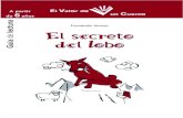 FAD Avda. de Burgos, 1 y 3 Santiago Yubero Jiménez Quadro ...blog.uclm.es/cepli/files/2016/11/El-secreto-del-lobo.pdf · Guía de lectura de “El secreto del lobo”:ISBN 84-95248-37-9
