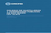 COLEGIO DE MARTILLEROS Y CORREDORES PÚBLICOS DE …cmcpsi.org.ar/sites/default/files/memoria-balance-2016_0.pdfDEL DEPARTAMENTO JUDICIAL DE SAN ISIDRO LEY 10.973 CONVOCATORIA ASAMBLEA
