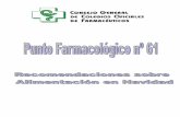 Punto Farmacológico Página 1 - COF Las Palmas · 2017-02-13 · producción endógena de insulina, lo que se traduce en un aumento del apetito, y una absorción y metabolismo glucídico