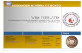 Borrador RankingFedelatin Septiembre 2014 · 2016-07-21 · 2014% wba)fedelatin% federacion latinoamericana de comisiones de boxeo ranking oficial del mes de septiembre 2014 asociaciÓn