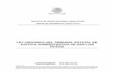 Ley Organica del Tribunal Estatal de Justicia Administrativacongresosanluis.gob.mx/sites/default/files/unpload/... · 2018-11-20 · Las que resuelvan los recursos administrativos
