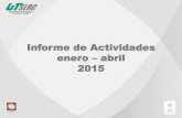 Informe de Actividades enero abril 2015transparencia.esonora.gob.mx/.../Informeeneabr2015.pdf · 2020-03-22 · la Innovación Social CDHIS2015 a efectuarse del 03 al 07 de Agosto