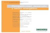 Competitividad, desarrollo y sector energético€¦ · Situación de la competitividad en México 2006: Punto de Inflexión – Sector Energético Instituto Mexicano para la Competitividad