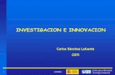 INVESTIGACION E INNOVACION · 2009-11-17 · 3 (21/05/2003) ¿Puedo Innovar? ¿Cómo innovar? HERRAMIENTAS PARA LA INNOVACION TECNOLOGICA •Vigilancia tecnológica e información
