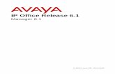 IP Office Release 6€¦ · Asistencia al cliente de Avaya Avaya proporciona un número telefónico que podrá usar para comunicar problemas o hacer preguntas sobre el centro de contactos.