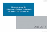 Memoria Anual del Colegio de Oficial de Enfermería de ...Memoria Anual del Colegio de Oficial de Enfermería de Santa Cruz de Tenerife Año 2013. Volver al Índice Índice Introducción.