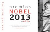 premios nobel 2013 · 2014-09-29 · premios NOBEL 2013 Estos estudios consolidan una línea de trabajo que comenzó con los experimentos de George Palade, Albert Claude y Christian