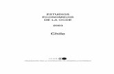 ESTUDIOS ECONOMICOS DE LA OCDE 2003 · 2019-10-28 · 6. Estructura del sector bancario en Chile 76 7. Spreads de tasas de interés en países seleccionados (1990-2002) 76 8. Retención