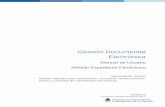 Gestión Documental Electrónica - Argentina€¦ · Actos Administrativos Documentos Importados Documentos Libres Formularios Controlados El módulo Expediente Electrónico (EE)