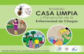 Rotafolio CASA LIMPIA - JICA - 国際協力機構 · 2012-12-03 · Casa Limpia y Prevención de la Enfermedad de Chagas. 11 ¿Qué vemos en esta lámina? Libre de animales e insectos
