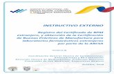 INSTRUCTIVO EXTERNO - Gob · 2018-11-19 · INSTRUCTIVO EXTERNO Registro del Certificado de BPM extranjero, y obtención de la Certificación de Buenas Prácticas de Manufactura para