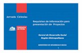 Jornada Ciclovías Requisitos de Información para presentación de Proyectospavimentacion.serviurm.cl/doc/MPALL/presentaciones_12... · 2014-08-11 · el caso de coincidencia parcial