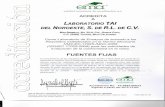 laboratoriotai.com Fuentes Fijas.pdf · 17025-1MNC-2006 (ISO/IEC 17025:2005) "Requisitos generales para la competencia de los laboratorios de ensayo y calibración' Sobre el particular,