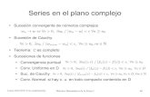 Series en el plano complejo - UGRjsantiago/Docencia/MMI/MetodosIcurso1617... · 2016-11-11 · Curso 2016/2017 (1er cuatrimestre) Métodos Matemáticos de la Física I 60 Series en