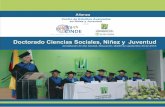 Doctorado Ciencias Sociales, Niñez y Juventudceanj.cinde.org.co/Archivos/Formacion/Doctorado/Anexo 4... · 2020-02-18 · DIRIGIDO A: Profesionales de las ciencias sociales, las