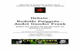 Debate Rodolfo Puiggrós – André Gunder Frank - La Haine · 2011-04-08 · LOS MODOS DE PRODUCCIÓN EN IBEROAMÉRICA1 Por RODOLFO PUIGGRÓS Le escribía Marx al ciudadano Maurice