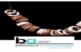 Boletim Bibliográfico | agosto 2019 · Llanete de los Moros--Montoro--Córdoba--Andaluzia--Espanha / Idade do Bronze / Cronologias 0975 BAQUEDANO BELTRÁN, María Isabel El yacimiento