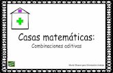 María Olivares para Orientación Andújar€¦ · Escribe diferentes combinaciones aditovas que den como resultado el número del tejado + + 5 + + 8 + + + 7 + +