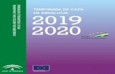 TEMPORADA DE CAZA EN ANDALUCÍA · 2019-08-08 · Valle de Almanzora, podrán optar entre el período hábil de caza de su grupo de áreas cinegéticas y el correspondiente al Grupo