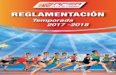 REGLAMENTACIÓN · 2017-11-29 · en Castellón, los Juegos del Mediterráneo de Tarragona y tres Campeonatos internacionales Masters: el Europeo de pista cubierta, campo a través