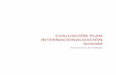 Evaluación Plan Internacionalización suagm · 2019-02-08 · Evaluación Plan Internacionalización Página 4 Introducción y metodología Descripción del documento 1. Se utiliza