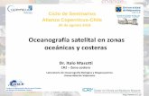 Oceanografía satelital en zonas oceánicas y costerasstatic.cmm.uchile.cl/descargas/2018/copernicus/20180820... · 2018-08-27 · Diazotrofos fertilizadores de los océanos oligotróficos