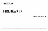 Line 6 Firehawk FX Pilot’s Guide, Rev E, Spanish...mayoría de los casos verás la posición del Banco y los Preajustes, así como el título para el tono cargado actualmente. En